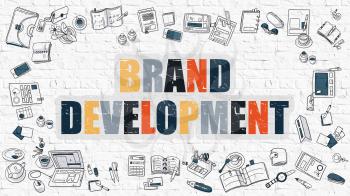 Brand Development Concept. Brand Development Drawn on White Wall. Brand Development in Multicolor. Doodle Design. Doodle Design Style of Brand Development. Line Style Illustration. White Brick Wall.