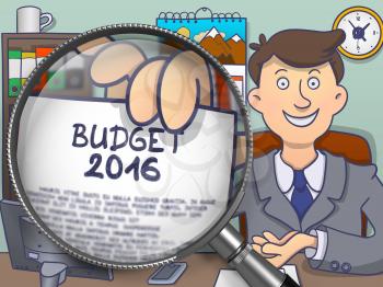 Budget 2016. Handsome Officeman Welcomes in Office and Showing a Text on Paper through Lens. Colored Doodle Illustration.