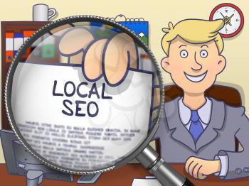 Officeman in Suit Looking at Camera and Holds Out a Paper with Concept Local SEO Concept through Magnifier. Closeup View. Multicolor Doodle Style Illustration.