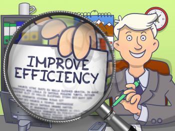 Man in Suit Looking at Camera and Holds Out a Paper with Text Improve Efficiency Concept through Lens. Closeup View. Colored Doodle Style Illustration.