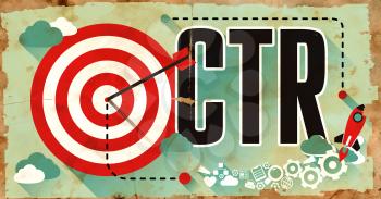 CTR - Click through Rate - Concept. Poster on Old Paper in Flat Design with Long Shadows.