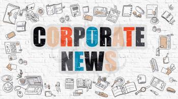 Corporate News - Multicolor Concept with Doodle Icons Around on White Brick Wall Background. Modern Illustration with Elements of Doodle Design Style.