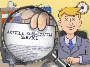 Article Submission Service on Paper in Officeman's Hand through Lens to Illustrate a Business Concept. Colored Doodle Illustration.