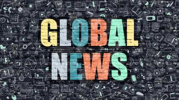 Global News Concept. Global News Drawn on Dark Wall. Global News in Multicolor. Global News Concept. Modern Illustration in Doodle Design of Global News.