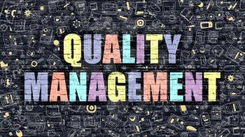 Quality Management Concept. Modern Illustration. Multicolor Quality Management Drawn on Dark Brick Wall. Doodle Icons. Doodle Style of  Quality Management Concept. Quality Management on Wall.