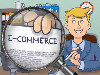 E-Commerce on Paper in Businessman's Hand to Illustrate a Business Concept. Closeup View through Magnifier. Colored Doodle Style Illustration.
