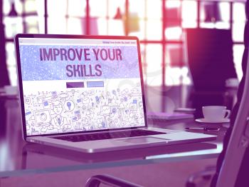 Improve Your Skills Concept. Closeup Landing Page on Laptop Screen in Doodle Design Style. On Background of Comfortable Working Place in Modern Office. Blurred, Toned Image. 3D Render.
