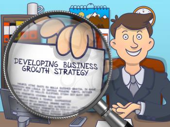 Developing Business Growth Strategy. Man Showing Paper with Text through Magnifier. Multicolor Doodle Illustration.