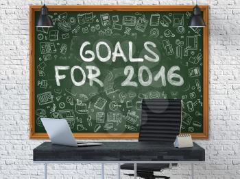 Goals for 2016 Concept Handwritten on Green Chalkboard with Doodle Icons. Office Interior with Modern Workplace. White Brick Wall Background. 3D.