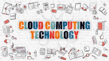 Multicolor Concept - Cloud Computing Technology - on White Brick Wall with Doodle Icons Around. Modern Illustration with Doodle Design Style.