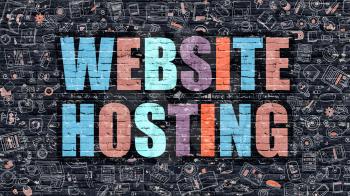Website Hosting - Multicolor Concept on Dark Brick Wall Background with Doodle Icons Around. Modern Illustration with Elements of Doodle Style. Website Hosting on Dark Wall.