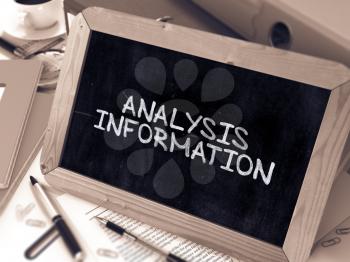 Analysis Information - Chalkboard with Hand Drawn Text, Stack of Office Folders, Stationery, Reports on Blurred Background. Toned Image. 3D Render.