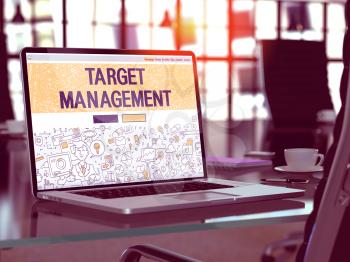 Target Management Concept. Closeup Landing Page on Laptop Screen in Doodle Design Style. On Background of Comfortable Working Place in Modern Office. Blurred, Toned Image. 3D Render.