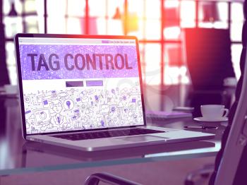 Tag Control Concept - Closeup on Landing Page of Laptop Screen in Modern Office Workplace. Toned Image with Selective Focus. 3D Render.