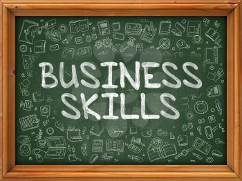 Business Skills - Hand Drawn on Chalkboard. Business Skills with Doodle Icons Around.