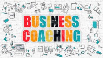 Business Coaching Concept. Modern Line Style Illustration. Multicolor Business Coaching Drawn on White Brick Wall. Doodle Icons. Doodle Design Style of Business Coaching  Concept.