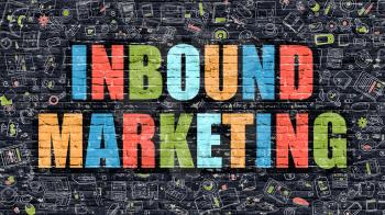 Inbound Marketing Concept. Inbound Marketing Drawn on Dark Wall. Inbound Marketing in Multicolor. Inbound Marketing Concept. Modern Illustration in Doodle Design of Inbound Marketing.