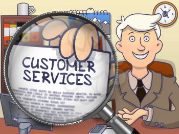 Customer Services on Paper in Officeman's Hand to Illustrate a Business Concept. Closeup View through Magnifying Glass. Multicolor Doodle Illustration.
