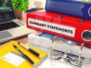 Summary Statements - Red Office Folder on Background of Working Table with Stationery, Laptop and Reports. Business Concept on Blurred Background. Toned Image. 3D Render.