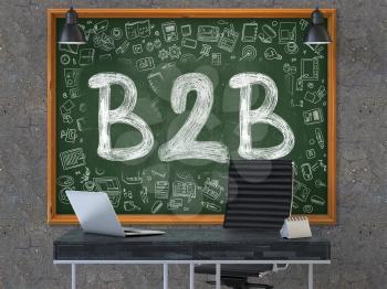 Green Chalkboard with the Text B2B - Business to Business - Hangs on the Dark Old Concrete Wall in the Interior of a Modern Office. Illustration with Doodle Style Elements. 3D.