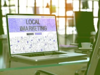 Local Imarketing Concept. Closeup Landing Page on Laptop Screen in Doodle Design Style. On Background of Comfortable Working Place in Modern Office. Blurred, Toned Image. 3D Render.