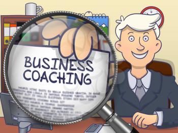 Business Coaching. Business Man Showing a Paper with Inscription through Magnifier. Colored Doodle Illustration.