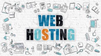 Web Hosting - Multicolor Concept with Doodle Icons Around on White Brick Wall Background. Modern Illustration with Elements of Doodle Design Style.