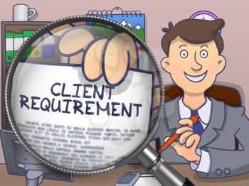 Client Requirement. Young Businessman in Office Workplace Shows Text on Paper through Magnifying Glass. Colored Modern Line Illustration in Doodle Style.