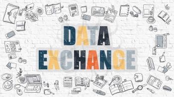 Data Exchange Concept. Multicolor Inscription on White Brick Wall with Doodle Icons Around. Modern Style Illustration with Doodle Design Icons. Data Exchange on White Brickwall Background.