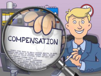 Compensation. Man Sitting in Office and Showing through Magnifying Glass Paper with Text. Colored Doodle Style Illustration.