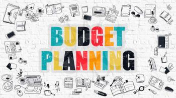 Budget Planning - Multicolor Concept with Doodle Icons Around on White Brick Wall Background. Modern Illustration with Elements of Doodle Design Style.