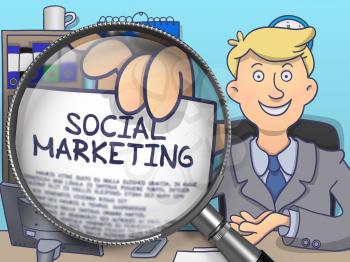 Social Marketing. Business Man Welcomes in Office and Showing through Magnifying Glass Text on Paper. Colored Doodle Illustration.