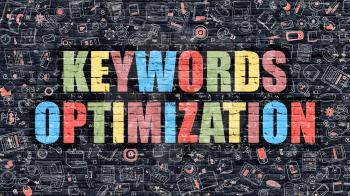 Keywords Optimization - Multicolor Concept on Dark Brick Wall Background with Doodle Icons Around. Illustration with Elements of Doodle Style. Keywords Optimization on Dark Wall.