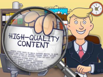 High-Quality Content. Officeman Welcomes in Office and Showing Text on Paper through Lens. Colored Doodle Style Illustration.
