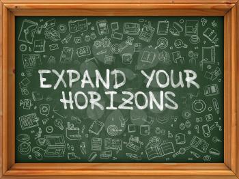 Expand Your Horizons - Hand Drawn on Green Chalkboard with Doodle Icons Around. Modern Illustration with Doodle Design Style.