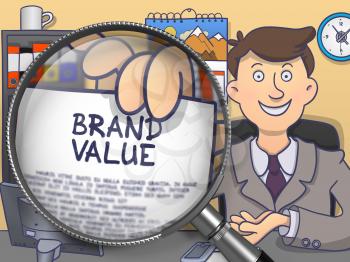 Brand Value through Magnifier. Business Man Sitting in Office and Holds Out Paper with Concept. Multicolor Doodle Illustration.