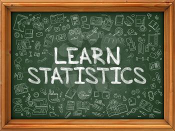 Learn Statistics - Hand Drawn on Chalkboard. Learn Statistics with Doodle Icons Around.