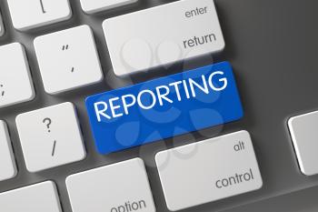 Concept of Reporting, with Reporting on Blue Enter Button on Aluminum Keyboard. Reporting Concept Modern Keyboard with Reporting on Blue Enter Button Background, Selected Focus. 3D.