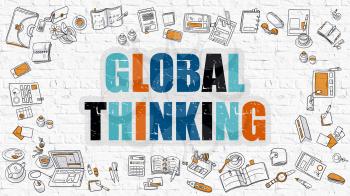 Global Thinking - Multicolor Concept with Doodle Icons Around on White Brick Wall Background. Modern Illustration with Elements of Doodle Design Style.