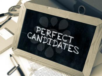 Hand Drawn Perfect Candidates Concept  on Chalkboard. Blurred Background. Toned Image. 3D Render.