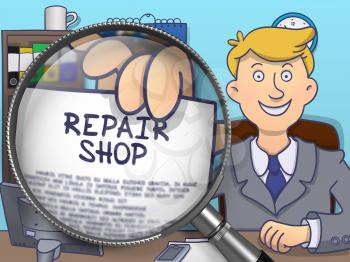 Repair Shop through Lens. Business Man in Office Shows Paper with Text. Colored Doodle Illustration.