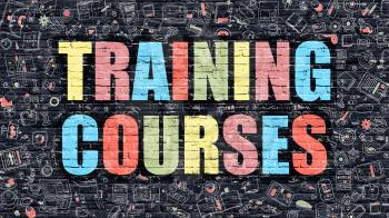 Training Courses. Multicolor Inscription on Dark Brick Wall with Doodle Icons. Training Courses Concept in Modern Style. Doodle Design Icons. Training Courses on Dark Brickwall Background.