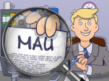 MAU - Monthly Active Users - on Paper in Businessman's Hand to Illustrate a eBusiness Concept. Closeup View through Magnifier. Multicolor Doodle Illustration.