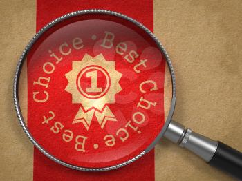 Magnifying Glass with Best Choice Written Arround Icon of Award on Old Paper with Red Vertical Line Background. Business Concept.