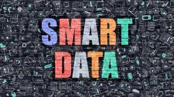 Smart Data Concept. Smart Data Drawn on Dark Wall. Smart Data in Multicolor Doodle Design. Smart Data Concept. Modern Illustration in Doodle Design Style of Smart Data. Smart Data Business Concept.