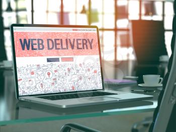 Web Delivery Concept. Closeup Landing Page on Laptop Screen in Doodle Design Style. On Background of Comfortable Working Place in Modern Office. Blurred, Toned Image. 3D Render.