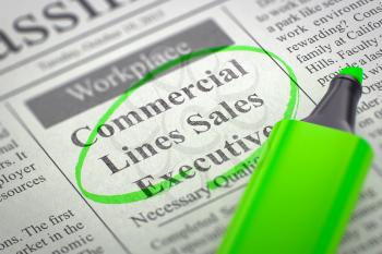 Commercial Lines Sales Executive - Vacancy in Newspaper, Circled with a Green Marker. Blurred Image. Selective focus. Concept of Recruitment. 3D Rendering.
