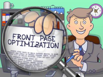 Business Man Sitting in Office and Showing a Paper with Inscription Front Page Optimization. Closeup View through Lens. Colored Doodle Illustration.