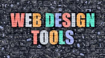 Web Design Tools Concept. Modern Illustration. Multicolor Web Design Tools Drawn on Dark Brick Wall. Doodle Icons. Doodle Style of Web Design Tools Concept. Web Design Tools on Wall.