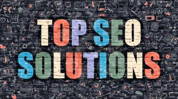 Multicolor Concept - Top SEO Solutions on Dark Brick Wall with Doodle Icons. Modern Illustration in Doodle Style. Top SEO Solutions Business Concept. Top SEO Solutions on Dark Wall.
